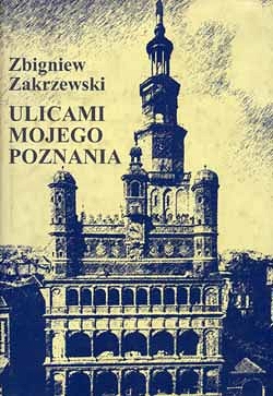 Ulicami Poznania